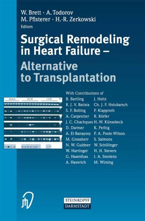 Cover of the book Surgical Remodeling in Heart Failure by C.E. Bachmann, G. Gruber, W. Konermann, A. Arnold, G.M. Gruber, F. Ueberle