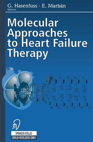 Cover of the book Molecular Approaches to Heart Failure Therapy by Wolfram an der Heiden, Franz Resch, Johannes Schröder