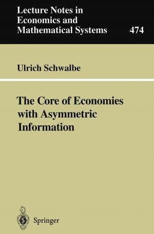 Cover of the book The Core of Economies with Asymmetric Information by Thomas Liehr, UNIQUE