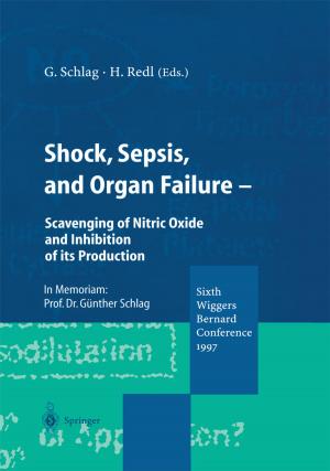 Cover of the book Shock, Sepsis, and Organ Failure by Yoshitaka Higashi, Akira Mizushima, Hirotsugu Matsumoto
