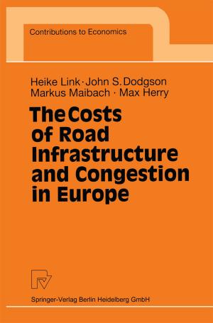 Cover of the book The Costs of Road Infrastructure and Congestion in Europe by 