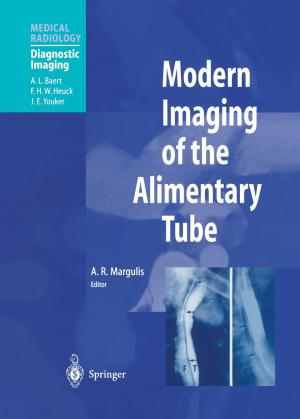 Cover of the book Modern Imaging of the Alimentary Tube by B. Tissot, D. Welte