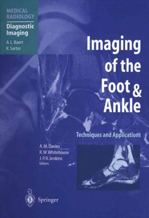 Cover of the book Imaging of the Foot & Ankle by Peter Hien, Simone Claudi-Böhm, Bernhard Böhm