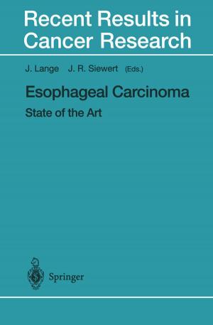 Cover of the book Esophageal Carcinoma by Pierre-Alain Schieb, Honorine Lescieux-Katir, Maryline Thénot, Barbara Clément-Larosière