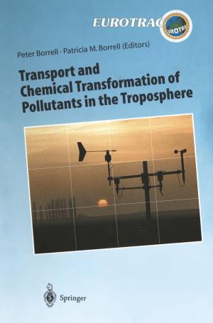 Cover of the book Transport and Chemical Transformation of Pollutants in the Troposphere by Wolfgang Freibichler, Anselm Stiehl