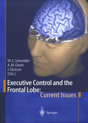 Cover of Executive Control and the Frontal Lobe: Current Issues