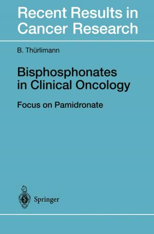 Cover of the book Bisphosphonates in Clinical Oncology by Xavier Calmet, Bernard Carr, Elizabeth Winstanley