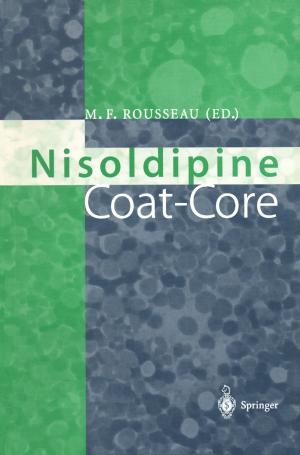 Cover of the book Nisoldipine Coat-Core by A. Parkinson, L. Safe, M. Mullin, R.J. Lutz, I.G. Sipes, M.A. Hayes, S. Safe, L.G. Hansen, R.G. Schnellmann, R.L. Dedrick