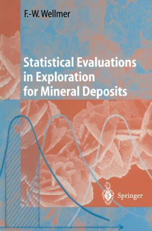 Cover of the book Statistical Evaluations in Exploration for Mineral Deposits by Uwe Böning