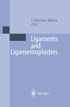 bigCover of the book Ligaments and Ligamentoplasties by 