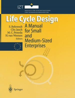 Cover of the book Life Cycle Design by Erwin Deutsch, Hans-Dieter Lippert, Rudolf Ratzel, Brigitte Tag, Ulrich M. Gassner