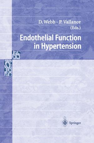 Cover of the book Endothelial Function in Hypertension by Thomas Rüedi, A.H.C. von Hochstetter, R. Schlumpf