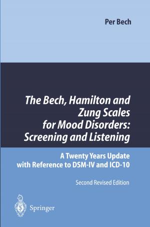 Cover of the book The Bech, Hamilton and Zung Scales for Mood Disorders: Screening and Listening by J. Whitwam, Anne Pringle Davies, E. Geller, E. Keeffe, D. Fleischer, A. Maynard, N. Davies, D. Poswillo