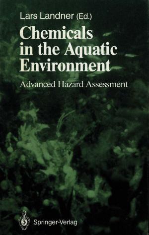 Cover of the book Chemicals in the Aquatic Environment by Robin R. Vallacher, Andrzej Nowak, Lan Bui-Wrzosinska, Larry Liebovitch, Katharina Kugler, Andrea Bartoli, Peter T. Coleman