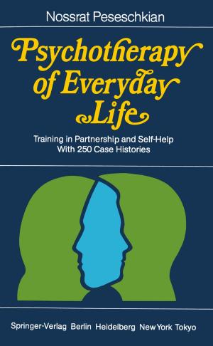 Cover of the book Psychotherapy of Everyday Life by Balkan Cetinkaya, Richard Cuthbertson, Graham Ewer, Thorsten Klaas-Wissing, Wojciech Piotrowicz, Christoph Tyssen