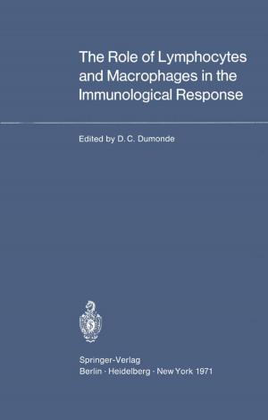 Cover of the book The Role of Lymphocytes and Macrophages in the Immunological Response by F. Liebau