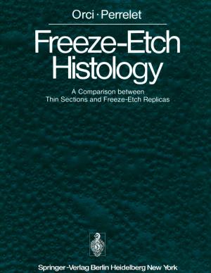 Cover of the book Freeze-Etch Histology by Mário J. de Oliveira