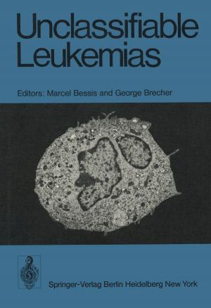 Cover of the book Unclassifiable Leukemias by Philipp O.J. Scherer, Sighart F. Fischer