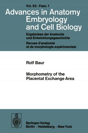 Cover of the book Morphometry of the Placental Exchange Area by Rudolf Ratzel, Hans-Dieter Lippert