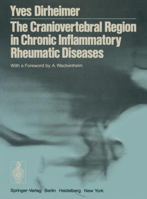 bigCover of the book The Craniovertebral Region in Chronic Inflammatory Rheumatic Diseases by 