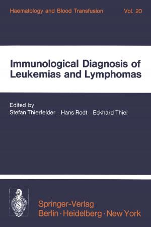 Cover of the book Immunological Diagnosis of Leukemias and Lymphomas by Asahiko Taira, Timothy Byrne, Juichiro Ashi