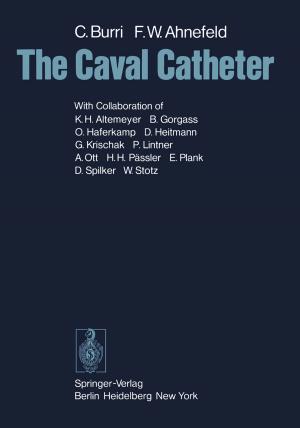 Cover of the book The Caval Catheter by W. Richard J. Dean