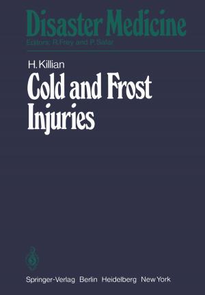 Cover of the book Cold and Frost Injuries — Rewarming Damages Biological, Angiological, and Clinical Aspects by 