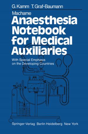 Cover of the book Machame Anaesthesia Notebook for Medical Auxiliaries by Nicolas Hardt, Johannes Kuttenberger