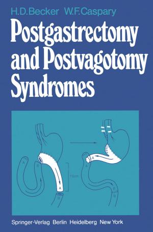 Cover of the book Postgastrectomy and Postvagotomy Syndromes by Jürg Metzger, Felix Harder, Markus von Flüe