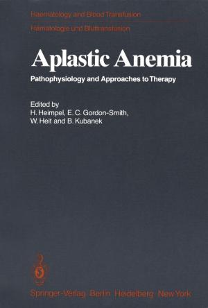 Cover of the book Aplastic Anemia by Allan K. Y. Wong, Jackei H.K. Wong, Wilfred W. K. Lin, Tharam S. Dillon, Elizabeth J. Chang