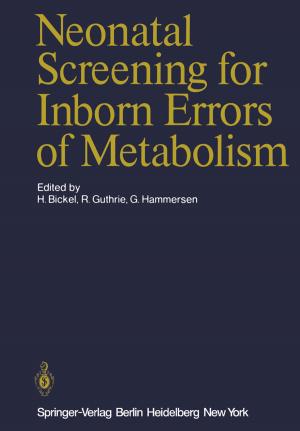 Cover of the book Neonatal Screening for Inborn Errors of Metabolism by Dharam P. Agarwal, H. Werner Goedde