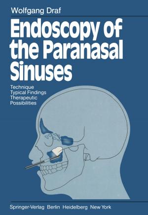 Cover of the book Endoscopy of the Paranasal Sinuses by Xueyuan Chen, Yongsheng Liu, Datao Tu
