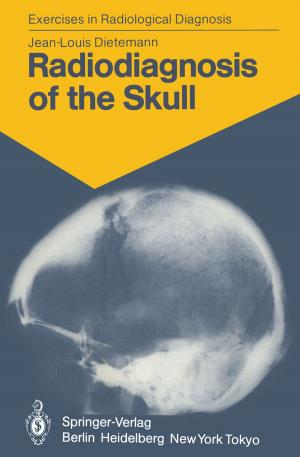 Cover of the book Radiodiagnosis of the Skull by Yunbo Zhou, Yan Qin