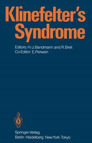 Cover of the book Klinefelter’s Syndrome by A.H. Neilson, D. Mackay, S. Paterson, H.A. Painter, E.F. King, A.-S. Allard, M. Remberger, A.W. Klein