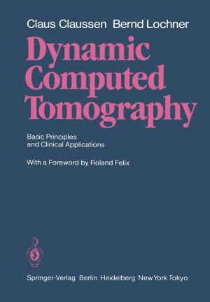 Cover of the book Dynamic Computed Tomography by Nina Konopinski-Klein, Dagmar Seitz, Joanna Konopinski