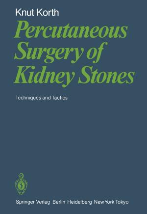 Cover of the book Percutaneous Surgery of Kidney Stones by Bing-Jie Ni