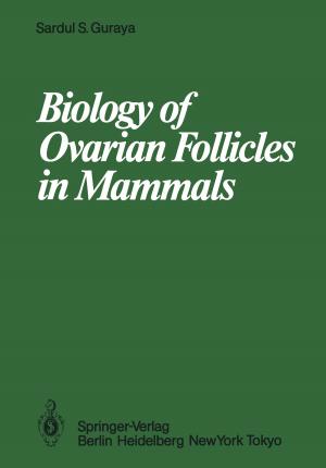 Cover of the book Biology of Ovarian Follicles in Mammals by Andrew D. Miall