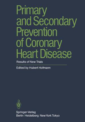Cover of the book Primary and Secondary Prevention of Coronary Heart Disease by G. Germann, R. Sherman, L.S. Levin
