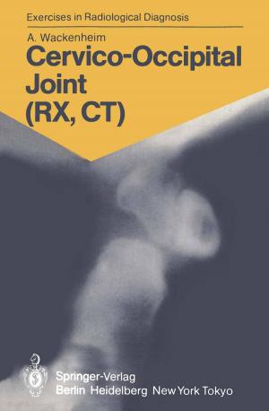 Cover of the book Cervico-Occipital Joint (RX, CT) by Markus C Schulte von Drach