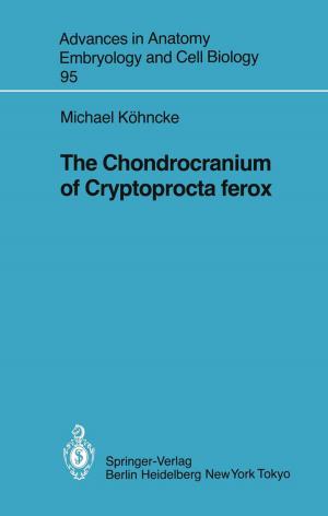 Cover of the book The Chondrocranium of Cryptoprocta ferox by Diana von Kopp