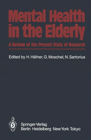 Cover of the book Mental Health in the Elderly by Dietmar Findeisen, Siegfried Helduser
