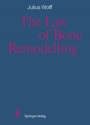 Cover of the book The Law of Bone Remodelling by Guido Walz, Frank Zeilfelder, Thomas Rießinger