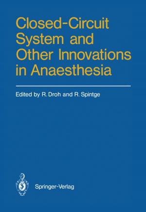 Cover of the book Closed-Circuit System and Other Innovations in Anaesthesia by Wolfgang W. Osterhage