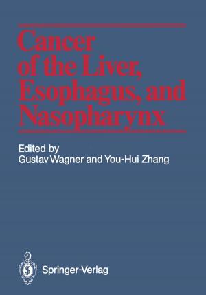 Cover of the book Cancer of the Liver, Esophagus, and Nasopharynx by Carsten F. Dormann