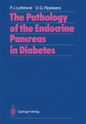 Cover of the book The Pathology of the Endocrine Pancreas in Diabetes by Bernhard Dischler