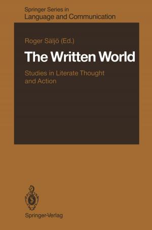 Cover of the book The Written World by Inge Brouns, Isabel Pintelon, Jean-Pierre Timmermans, Dirk Adriaensen
