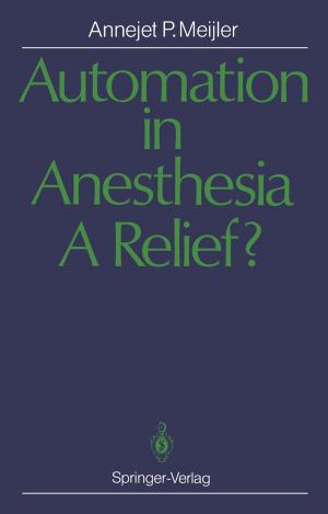 Cover of the book Automation in Anesthesia — A Relief? by Klaus Sakowski