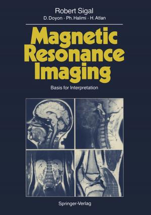Cover of the book Magnetic Resonance Imaging by Christophe Mathoulin, Toshiyasu Nakamura