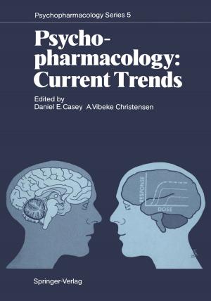 Cover of the book Psychopharmacology: Current Trends by Uwe Schirmer, Sabine Woydt