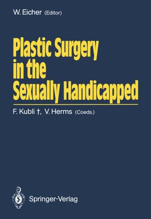 Cover of the book Plastic Surgery in the Sexually Handicapped by Zhang-Dui Zhong, Bo Ai, Gang Zhu, Hao Wu, Lei Xiong, Fang-Gang Wang, Lei Lei, Jian-Wen Ding, Ke Guan, Rui-Si He